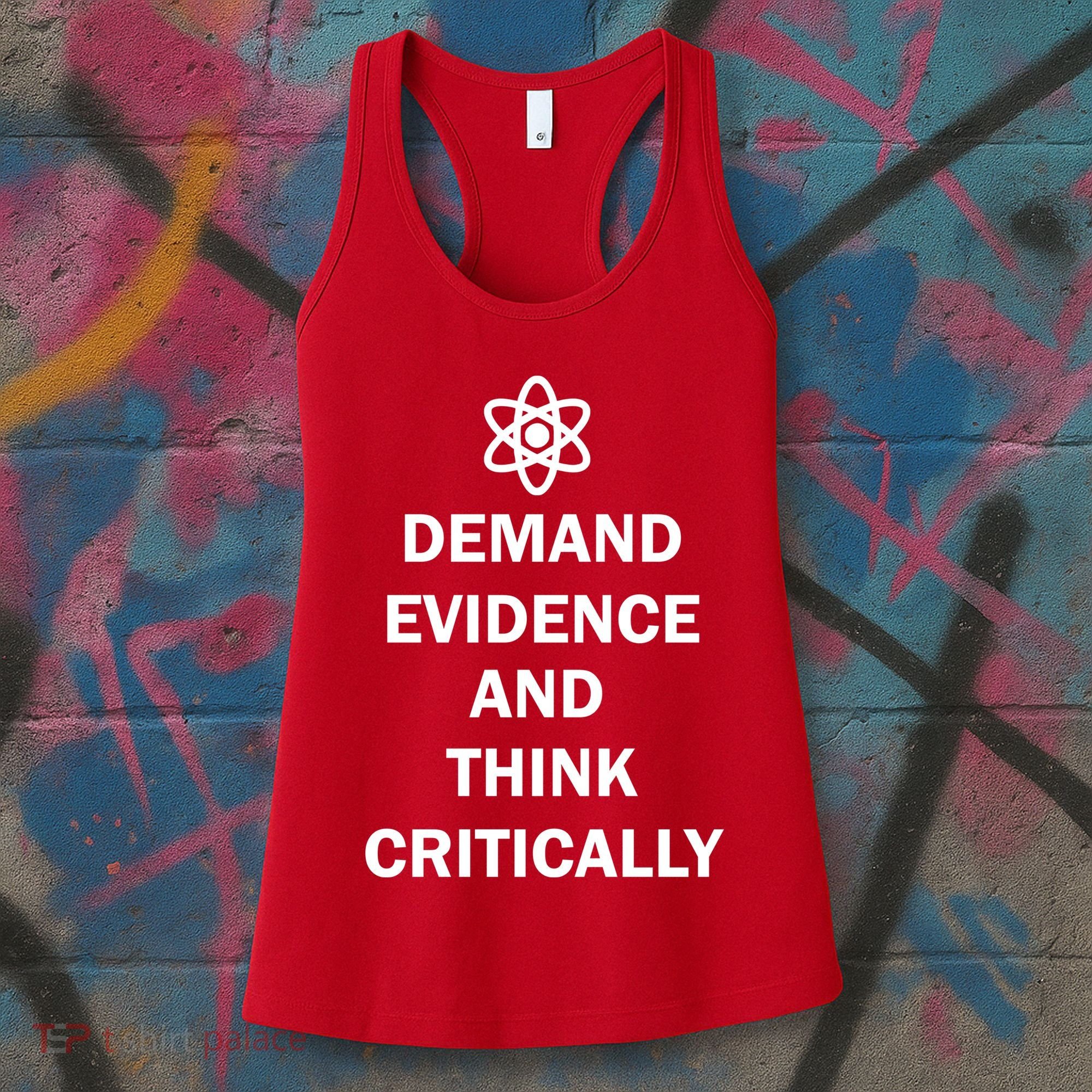 Demand Evidence And Think Critically Women's Tank Top