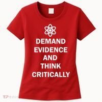 Demand Evidence And Think Critically Women's T-Shirt thumb 0