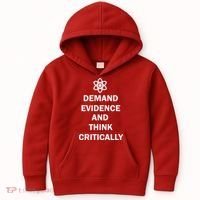 Demand Evidence And Think Critically Kids Hoodie thumb 0
