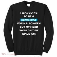 Democrat For Halloween Sweatshirt thumb 0