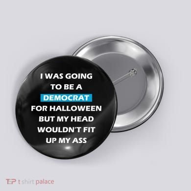 Democrat For Halloween Button