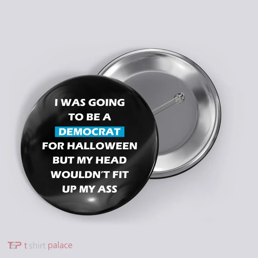 Democrat For Halloween Button