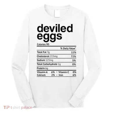 Deviled Eggs Nutrition Facts Long Sleeve Shirt