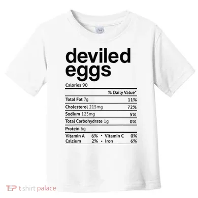 Deviled Eggs Nutrition Facts Toddler T-Shirt
