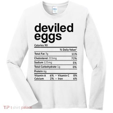 Deviled Eggs Nutrition Facts Women's Long Sleeve Shirt