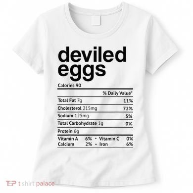 Deviled Eggs Nutrition Facts Women's T-Shirt