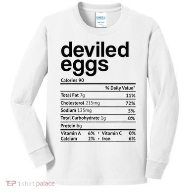 Deviled Eggs Nutrition Facts Kids Long Sleeve Shirt