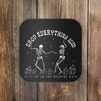 Drop Everything Now Meet Me In The Pouring Rain Skeleton Coaster thumb 0