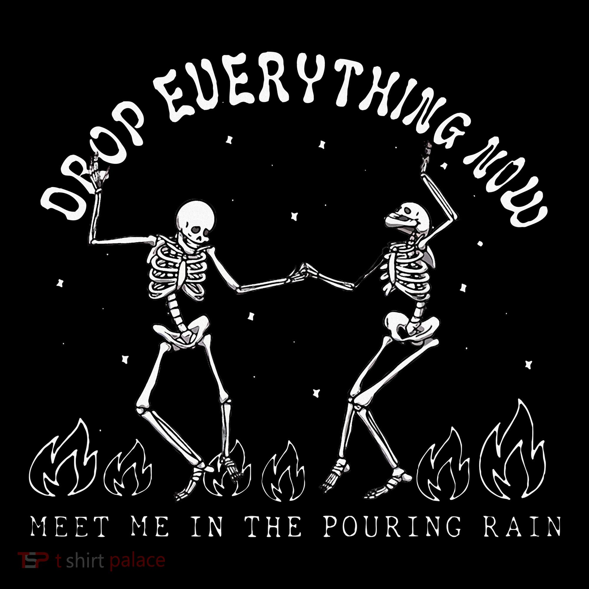 Drop Everything Now Meet Me In The Pouring Rain Skeleton Mousepad