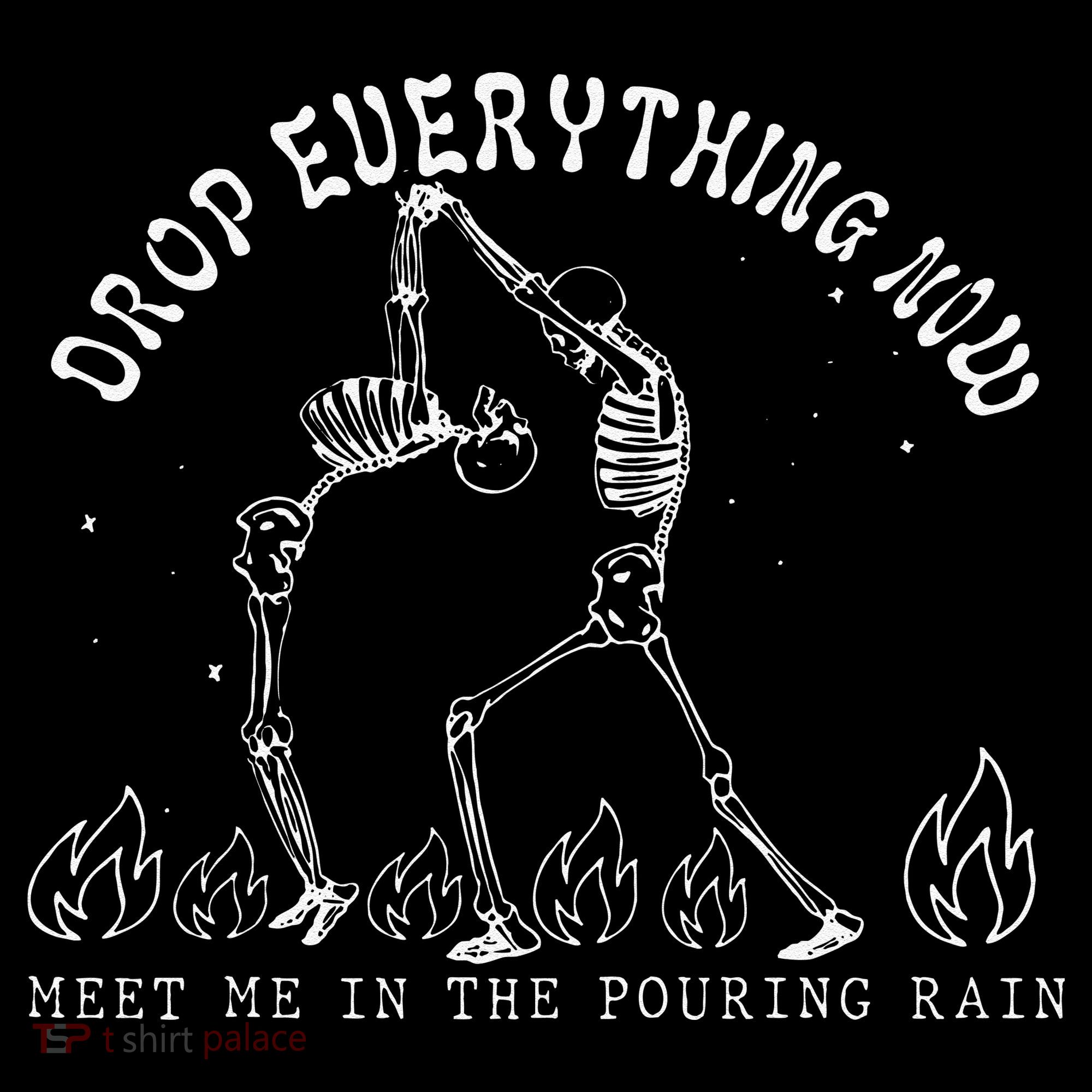 Drop Everything Now Meet Me In The Pouring Rain Skeleton Mousepad