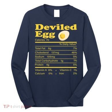 Deviled Egg Nutrition Facts Funny Thanksgiving Food Matching Long Sleeve Shirt