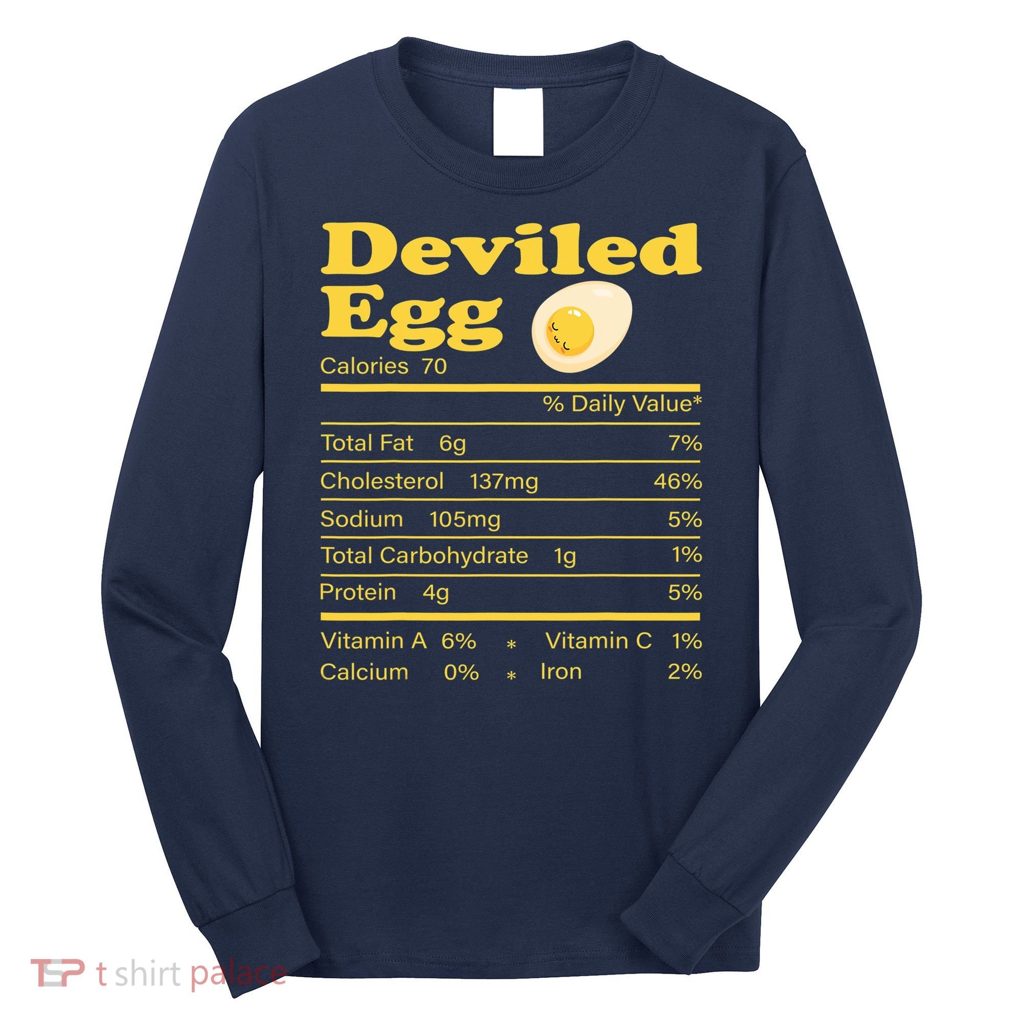 Deviled Egg Nutrition Facts Funny Thanksgiving Food Matching Long Sleeve Shirt