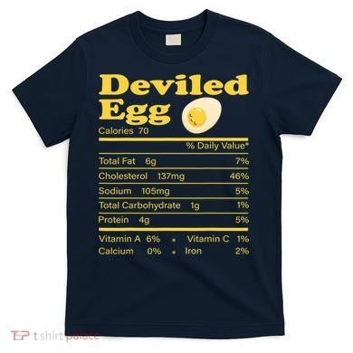 Deviled Egg Nutrition Facts Funny Thanksgiving Food Matching T-Shirt