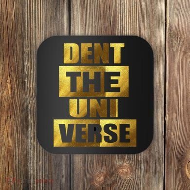 Dent The Universe Coaster