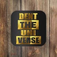Dent The Universe Coaster thumb 0