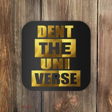Dent The Universe Coaster