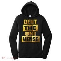Dent The Universe Women's Hoodie thumb 0
