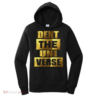 Dent The Universe Women's Hoodie