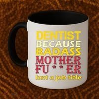 Dentist Badass Job Title Coffee Mug thumb 2