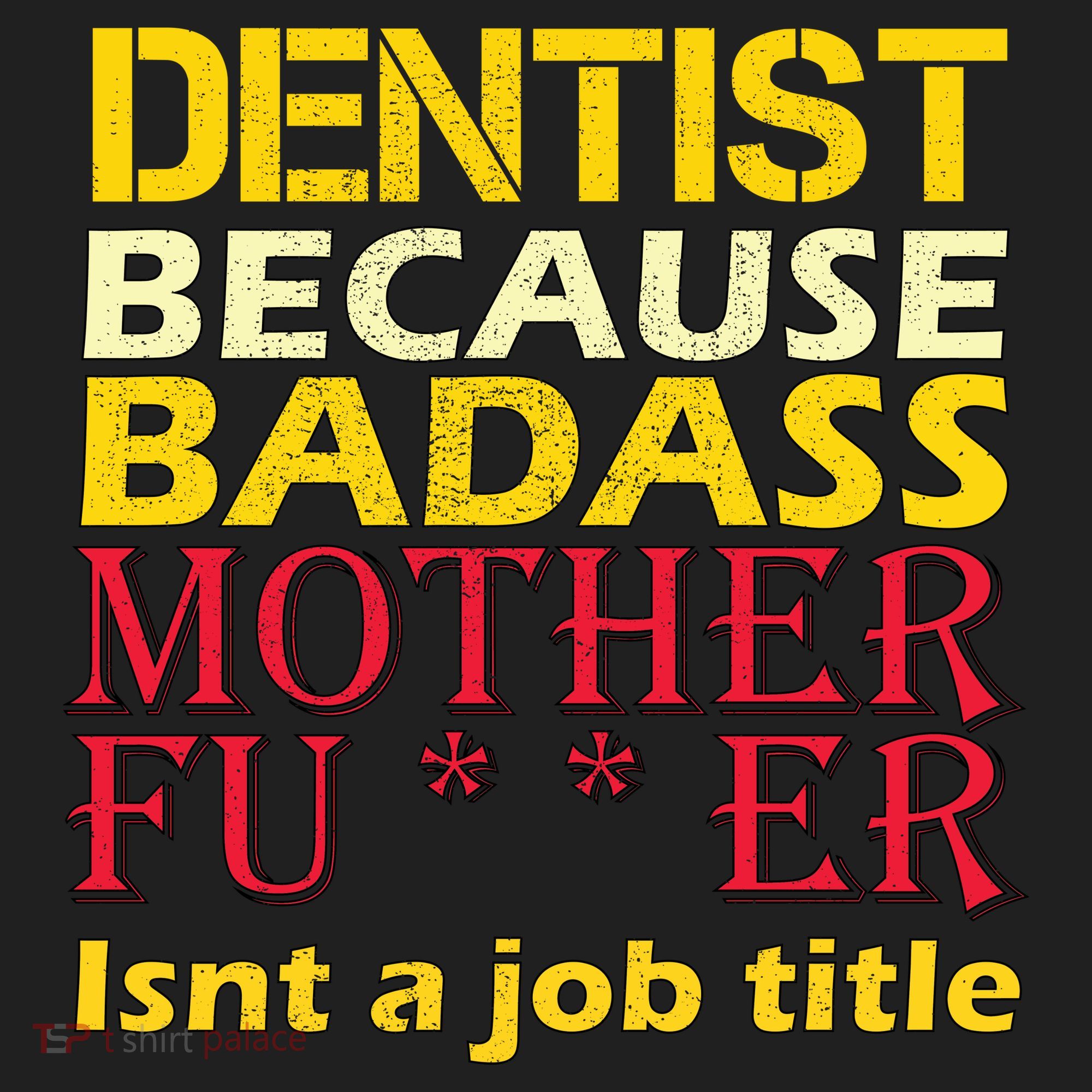 Dentist Badass Job Title Hat