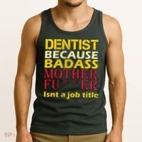 Dentist Badass Job Title Tank Top thumb 3