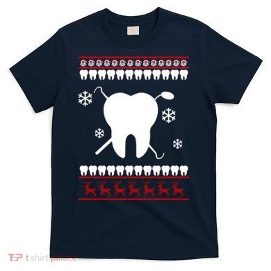 Dentist Ugly Christmas Sweater T-Shirt
