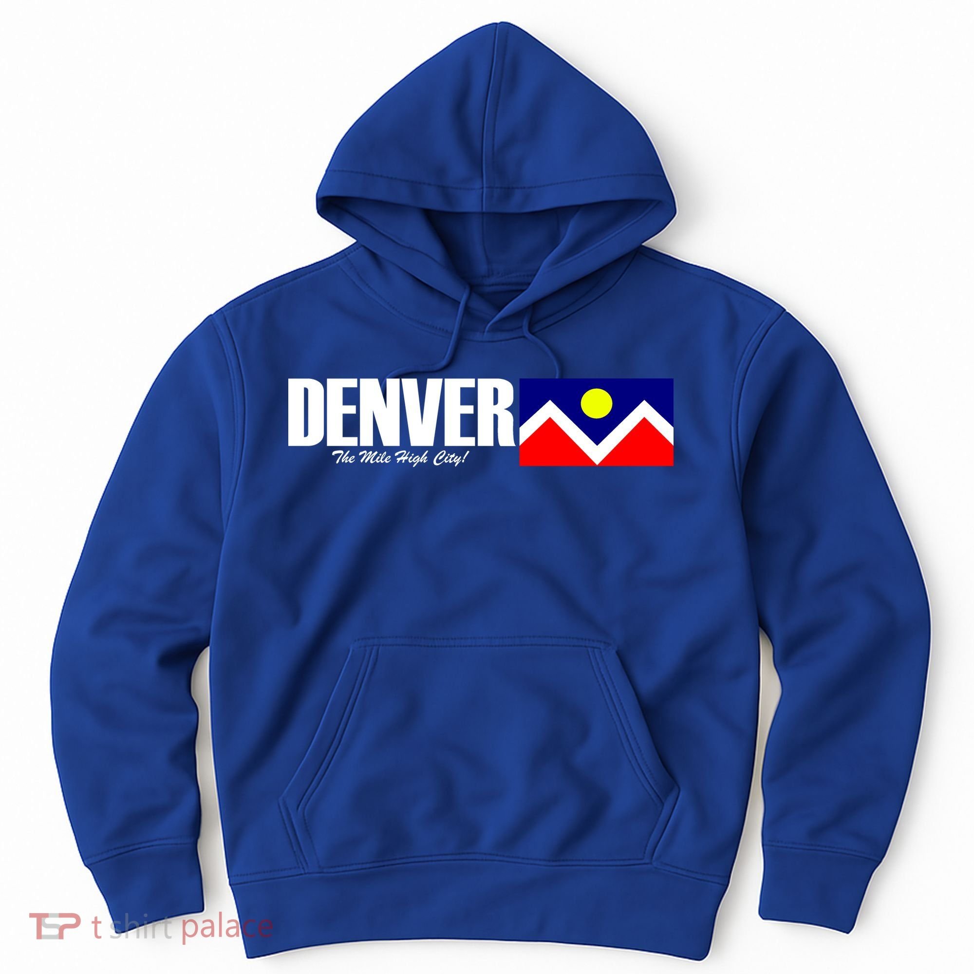 Denver The Mile High City Hoodie