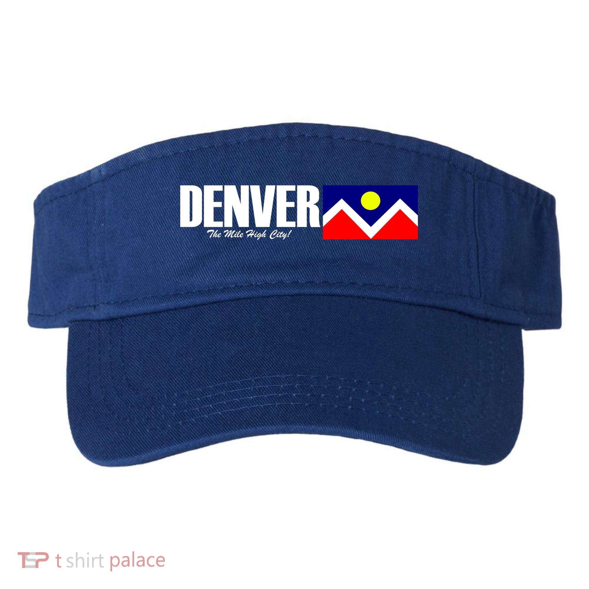 Denver The Mile High City Visor