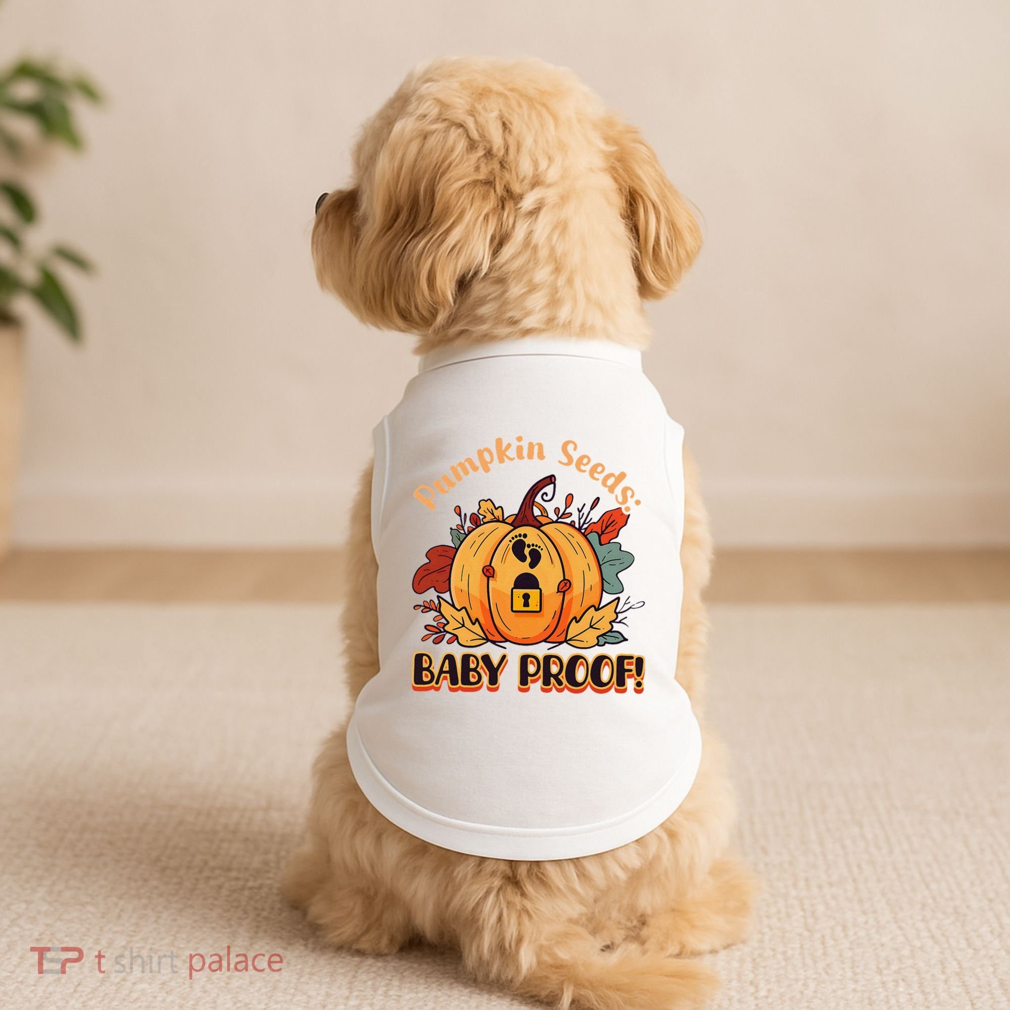 DonT Eat Pumpkin Seeds Pumpkin Seeds Baby Proof! Doggie Tank