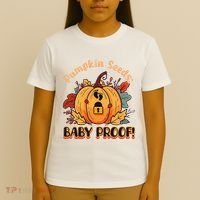 DonT Eat Pumpkin Seeds Pumpkin Seeds Baby Proof! T-Shirt thumb 4