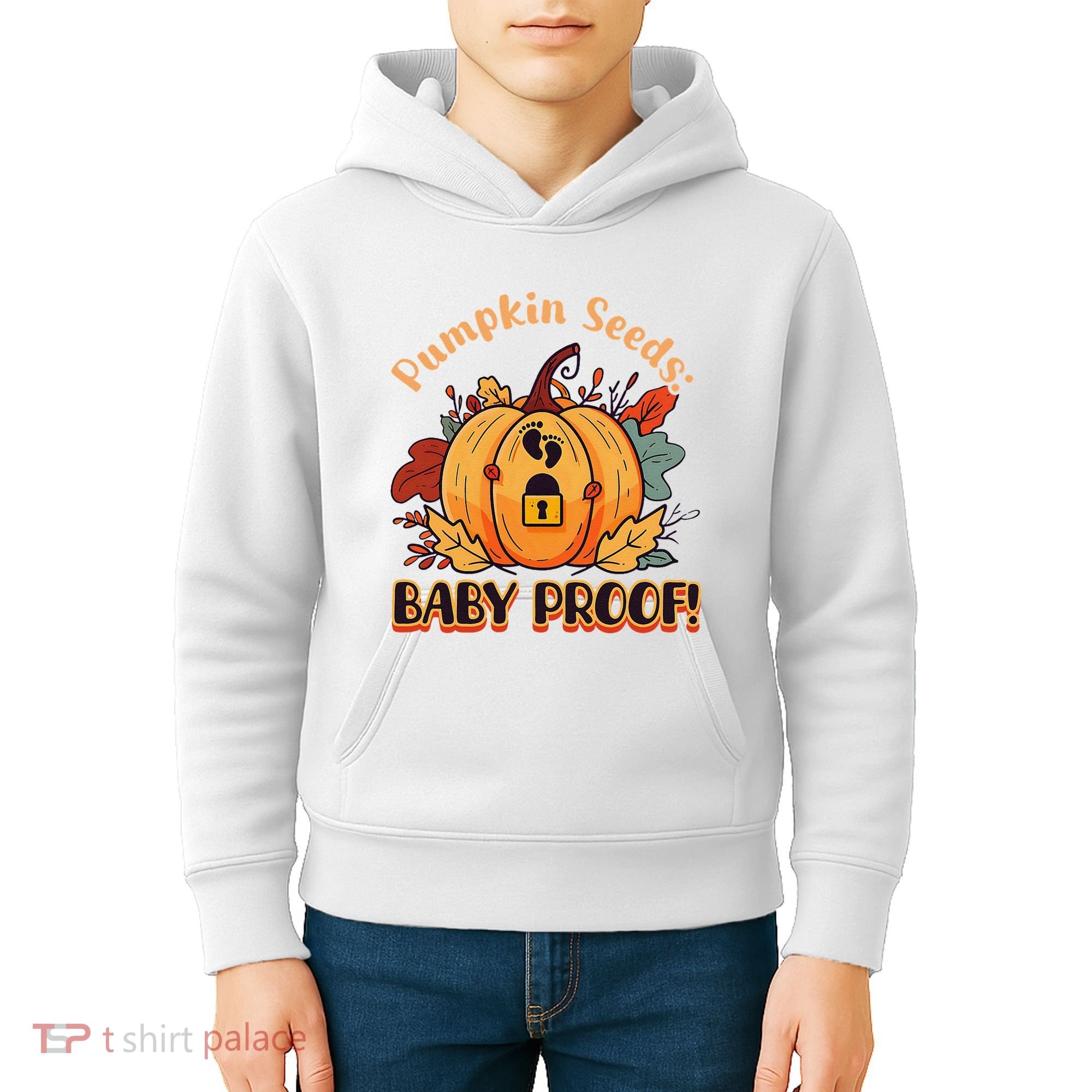 DonT Eat Pumpkin Seeds Pumpkin Seeds Baby Proof! Kids Hoodie