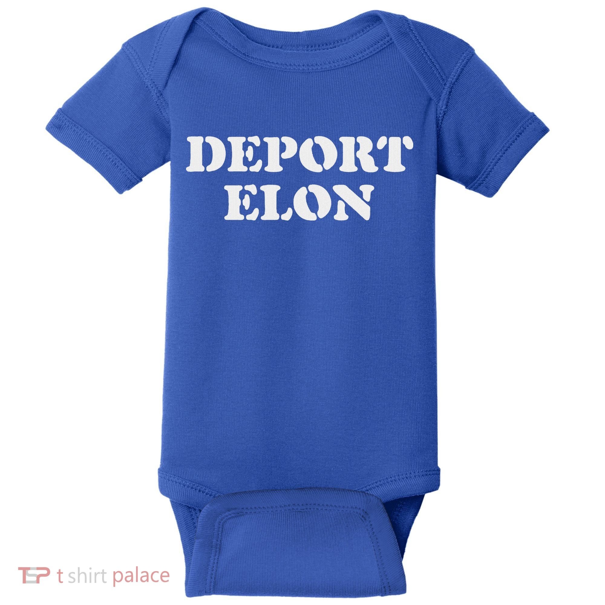 Deport Elon Political Baby Bodysuit