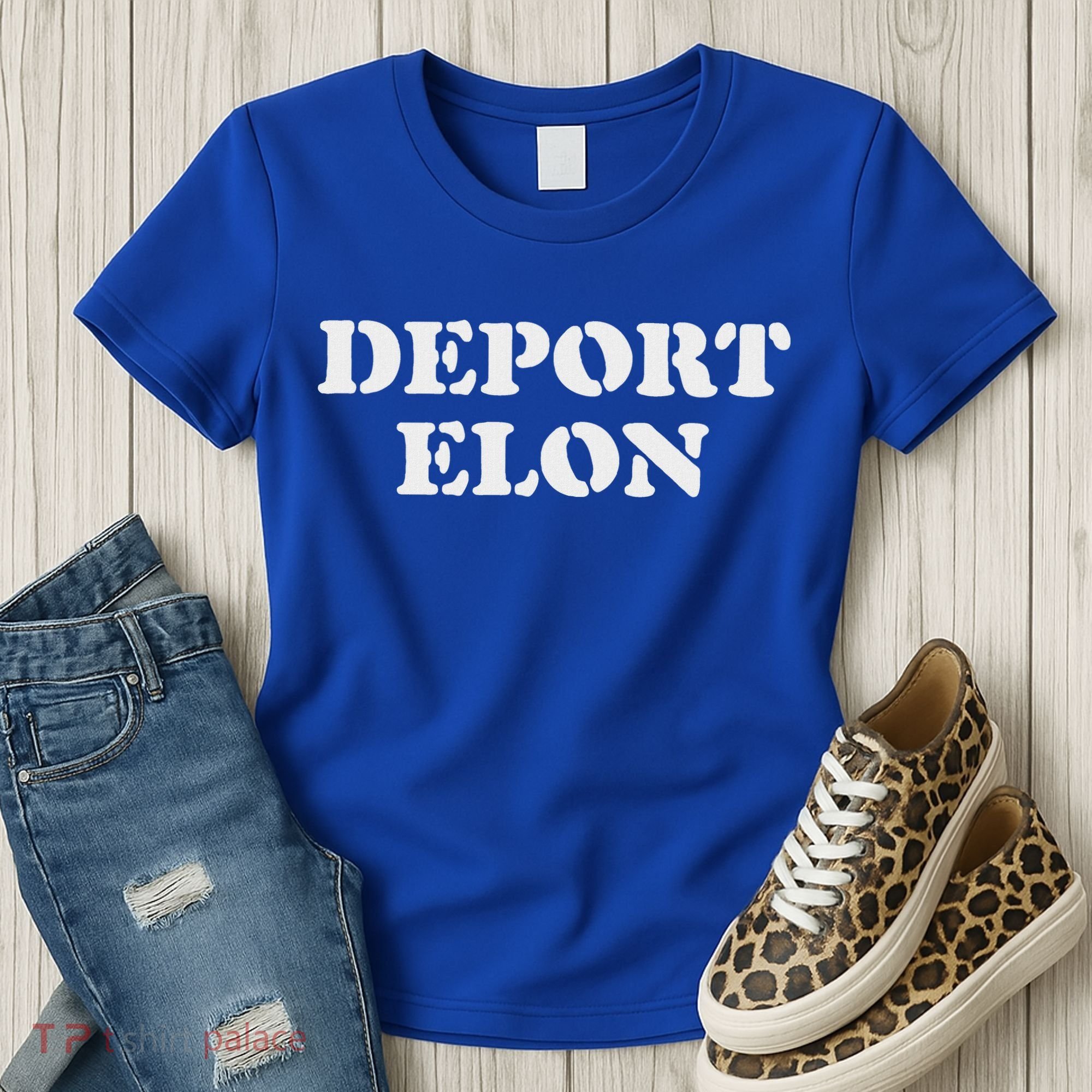Deport Elon Political Women's T-Shirt