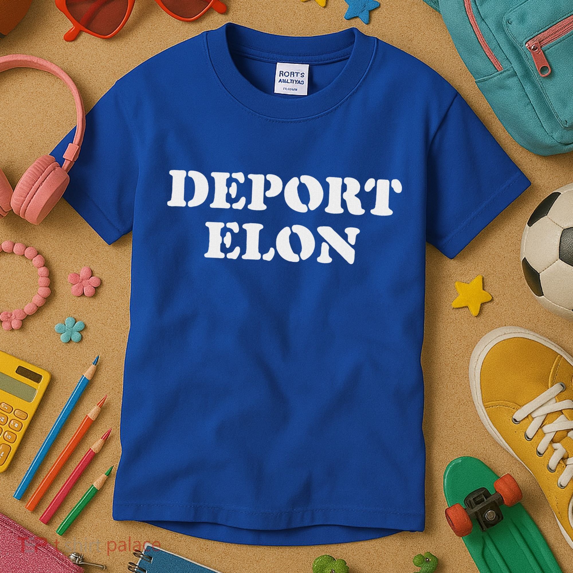 Deport Elon Political Kids T-Shirt