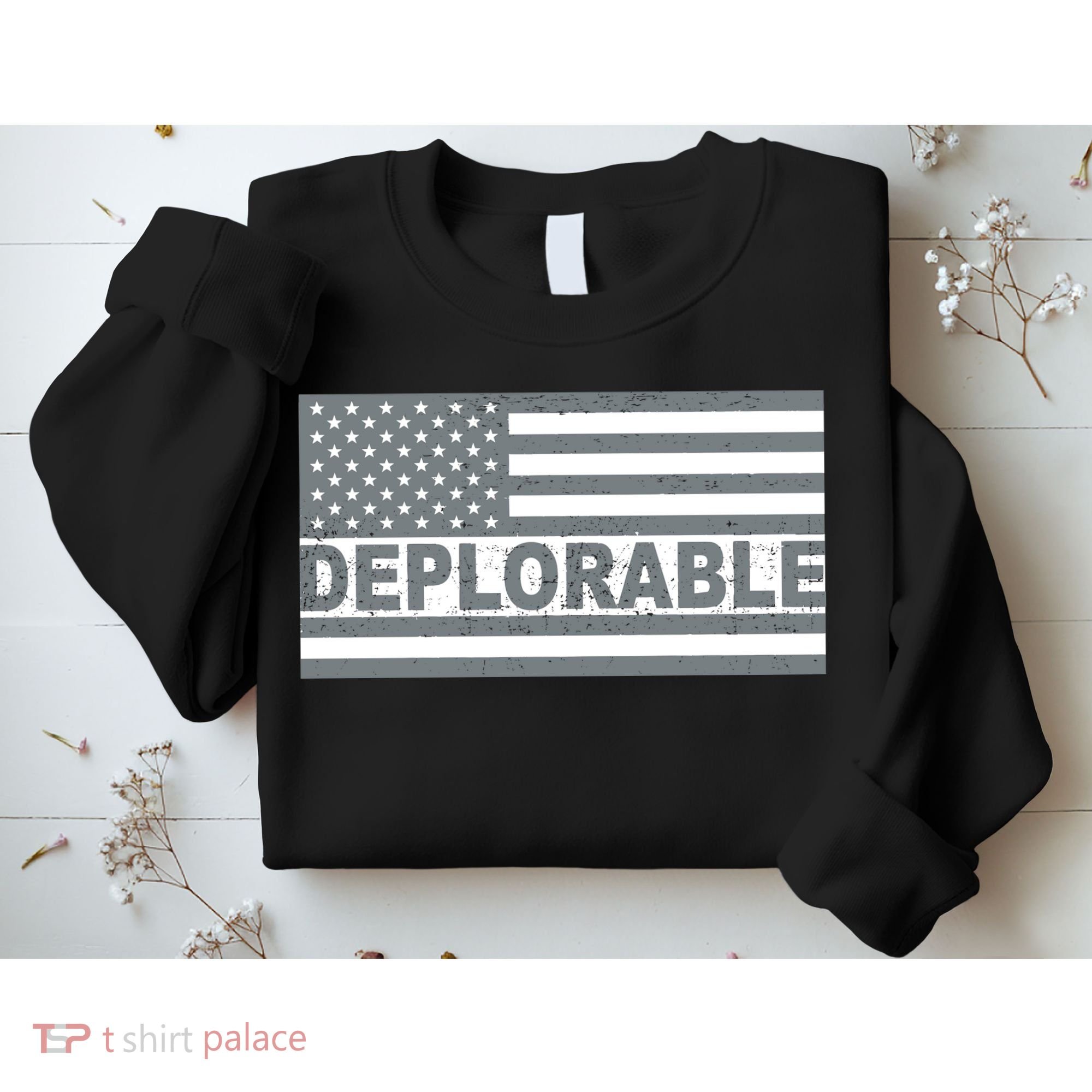Deplorable American USA Flag Sweatshirt