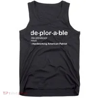 Deplorable Definition Hard Working American Donald Trump Tank Top thumb 0