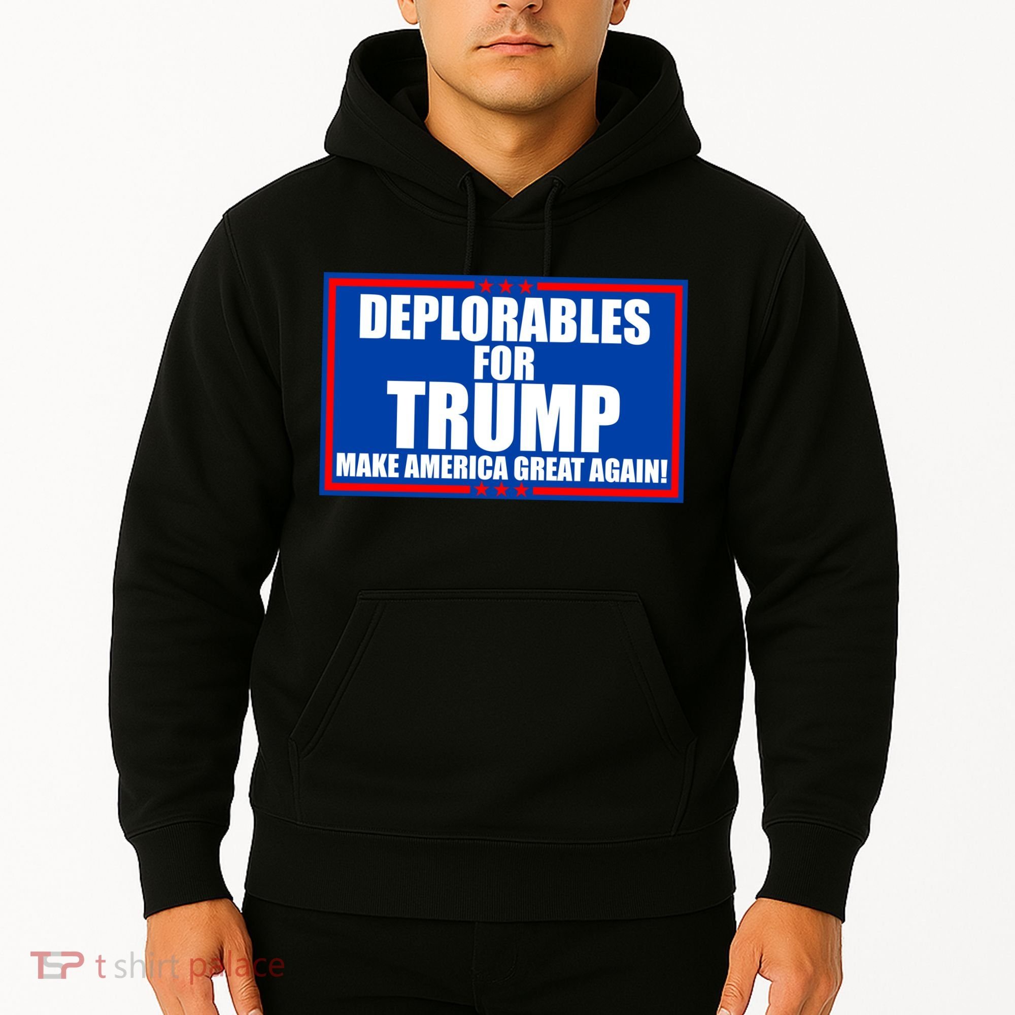 Deplorables For Trump Make America Great Again Hoodie