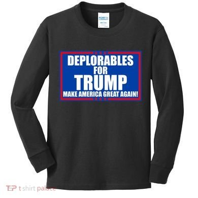 Deplorables For Trump Make America Great Again Kids Long Sleeve Shirt