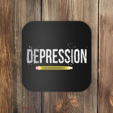 Depression Pencil Coaster