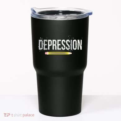 Depression Pencil Tumbler