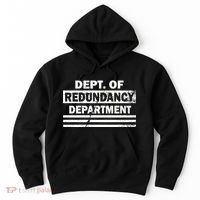 Dept. Of Redundancy Deparment Hoodie thumb 0