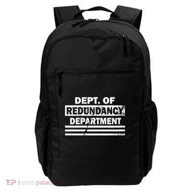 Dept. Of Redundancy Deparment Backpack