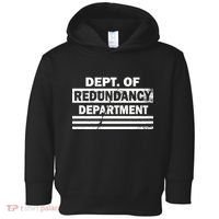 Dept. Of Redundancy Deparment Toddler Hoodie thumb 0