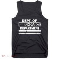 Dept. Of Redundancy Deparment Tank Top thumb 0