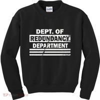 Dept. Of Redundancy Deparment Kids Sweatshirt thumb 0