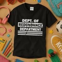 Dept. Of Redundancy Deparment Kids T-Shirt thumb 3