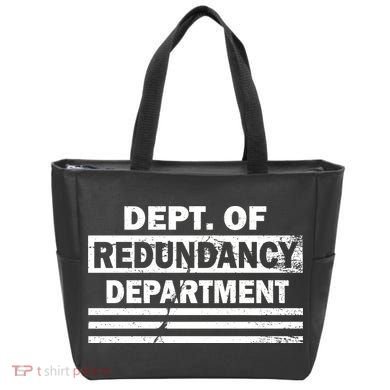 Dept. Of Redundancy Deparment Tote Bag