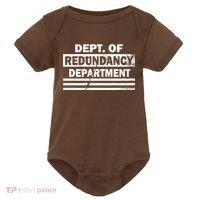 Dept. Of Redundancy Deparment Baby Bodysuit thumb 0