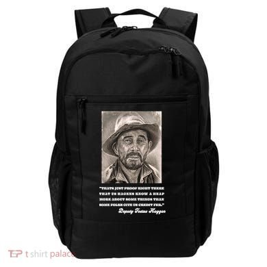 Deputy Festus Haggen Quote Backpack