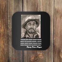 Deputy Festus Haggen Quote Coaster thumb 0